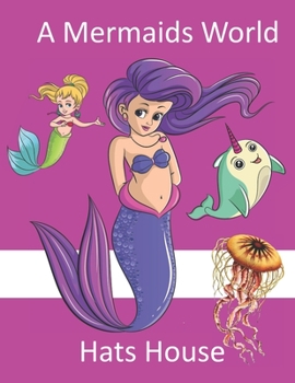 Paperback A Mermaids World Book