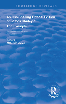Paperback An Old-Spelling Critical Edition of James Shirley's the Example Book