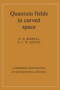 Electronics Quantum Fields in Curved Space Book