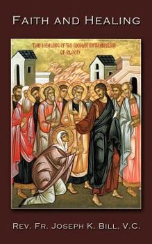 Paperback Faith and Healing Book