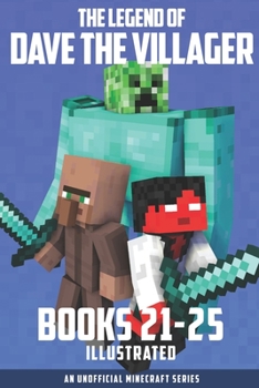 Paperback The Legend of Dave the Villager Books 21-25: An unofficial Minecraft series Book