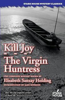 Paperback Kill Joy / The Virgin Huntress Book