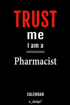 Calendar for Pharmacists / Pharmacist: Everlasting Calendar / Diary / Journal (365 Days / 3 Days per Page) for notes, journal writing, event planner, quotes & personal memories