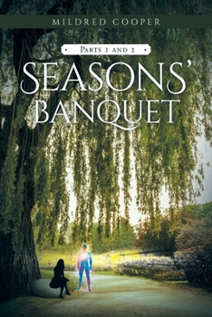 Paperback Seasons' Banquet: Parts 1 and 2 Book