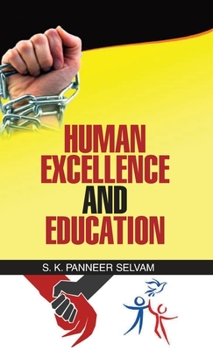 Hardcover Human Excellence and Education Book