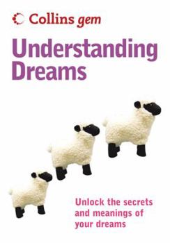 Paperback Understanding Dreams (Collins Gem) Book