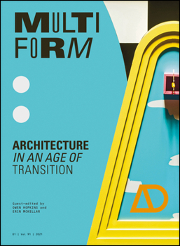 Paperback Multiform: Architecture in an Age of Transition Book
