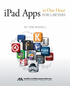 Paperback iPad Apps in One Hour for Lawyers Book