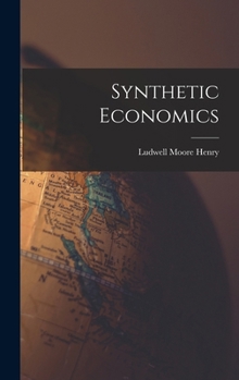 Hardcover Synthetic Economics Book