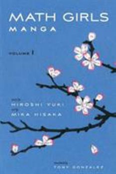 Paperback Math Girls Manga, Volume 1 Book