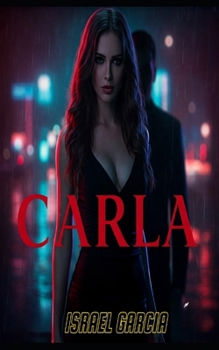 CARLA (Spanish Edition)