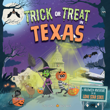 Hardcover Trick or Treat in Texas: A Halloween Adventure in the Lone Star State Book