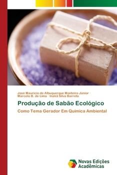 Paperback Produção de Sabão Ecológico [Portuguese] Book