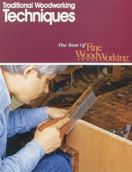 Paperback Traditional Woodworking Techniques Book