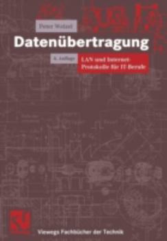 Paperback Datenübertragung: LAN Und Internet-Protokolle Für It-Berufe [German] Book