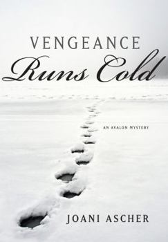Vengeance Runs Cold (A Wally Morris Mystery) - Book #5 of the Wally Morris Mystery