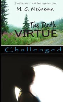Paperback The Tenth Virtue: Challenged Book
