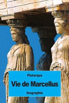 Paperback Vie de Marcellus [French] Book