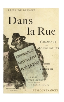 Paperback Dans la rue. Chansons et monologues. Volume 1 [French] Book