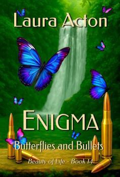 ENIGMA: Butterflies and Bullets (Beauty of Life)