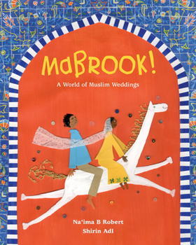 Hardcover Mabrook! a World of Muslim Weddings Book