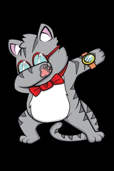 Notebook: Kids Dabbing Cat Nerd Cats Dab Dancing Animal Meme Kitty Black Lined Journal Writing Diary - 120 Pages 6 x 9
