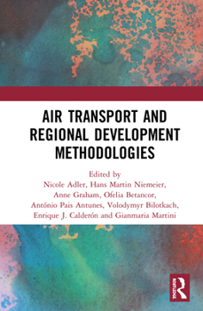 Hardcover Air Transport and Regional Development Methodologies Book