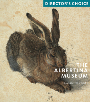 Paperback The Albertina Museum: Director's Choice Book