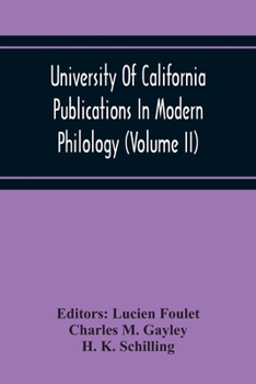 Paperback University Of California Publications In Modern Philology (Volume Ii) Book