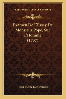 Paperback Examen De L'Essay De Monsieur Pope, Sur L'Homme (1737) [French] Book