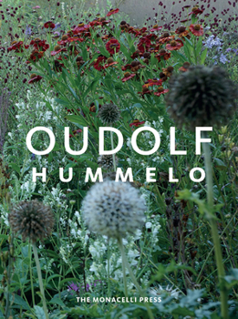 Hardcover Hummelo: A Journey Through a Plantsman's Life Book