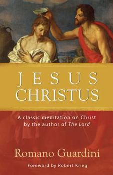 Paperback Jesus Christus: A Classic Meditation on Christ Book