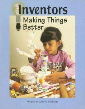 Paperback Inventors: Making Things Better Book