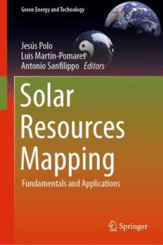 Hardcover Solar Resources Mapping: Fundamentals and Applications Book