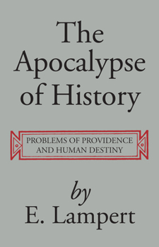 Paperback The Apocalypse of History Book