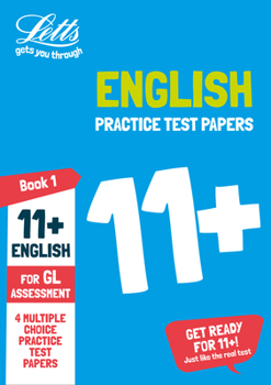 Paperback Letts 11+ Success -- 11+ English Practice Test Papers - Multiple-Choice: For the Gl Assessment Tests Book