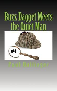 Paperback Buzz Dagget Meets the Quiet Man Book