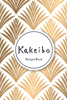 Paperback Kakeibo Budget Book: Personal expense journal tracker - monthy goals - Bookkeeping - log book accounting. 6"x9" Book