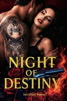 Night of Destiny: (Mafia Billionaire Romance Book 5) (Night of Destiny: A Romance Novel)
