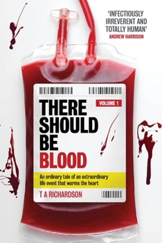 THERE SHOULD BE BLOOD: VOLUME 1