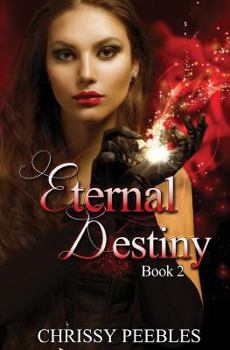 Eternal Destiny - Book #2 of the Ruby Ring