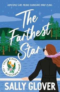 The Farthest Star - Book #1 of the Wildflower