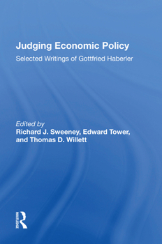 Paperback Judging Economic Policy: Selected Writings of Gottfried Haberler Book