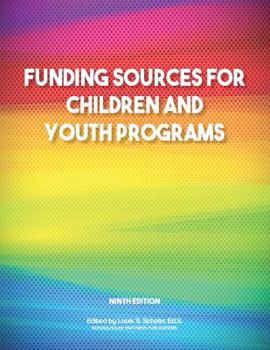 Paperback Funding Sources for Children and Youth Programs Book