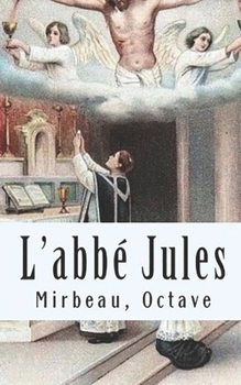 Paperback L'Abb? Jules [French] Book