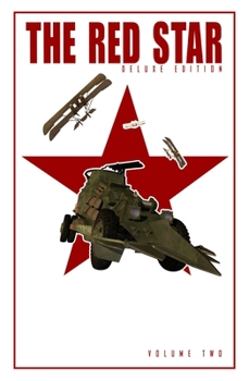 The Red Star: Deluxe Edition, Volume 2 - Book  of the Red Star
