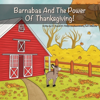 Paperback Barnabas: And The Power Of Thanksgiving Book
