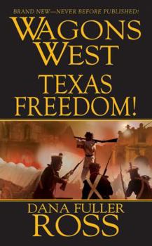 Mass Market Paperback Wagons West: Texas Freedom! Book