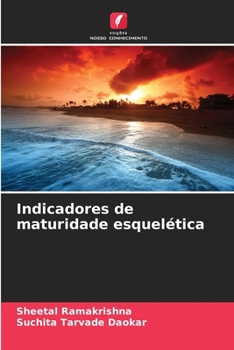Indicadores de maturidade esquelética (Portuguese Edition)