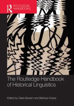 Hardcover The Routledge Handbook of Historical Linguistics Book